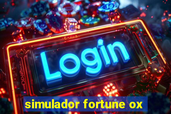 simulador fortune ox